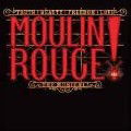 Moulin Rouge! The Musical : SAVE UP TO 10%