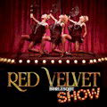 Red Velvet Burlesque Show : SAVE UP TO $25