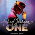 Michael Jackson ONE by Cirque du Soleil : SAVE 15%