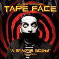 Tape Face : SAVE UP TO 25%