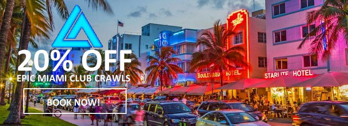 Miami VIP Club Crawl. Save 20%